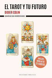 EL TAROT Y TU FUTURO / PD