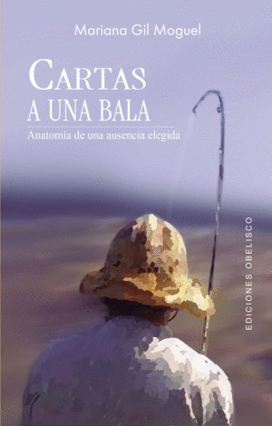 CARTAS A UNA BALA