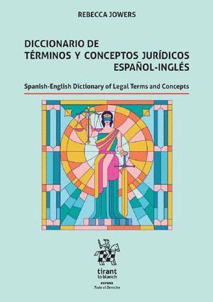 DICCIONARIO DE TERMINOS Y CONCEPTOS JURIDICOS ESPAOL INGLES