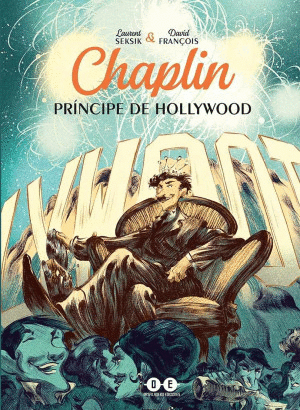 CHAPLIN PRINCIPE DE HOLLYWOOD   PD