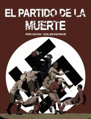 EL PARTIDO DE LA MUERTE