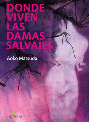 DONDE VIVES LAS DAMAS SALVAJES