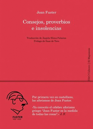 CONSEJOS PROVERBIOS E INSOLENCIAS