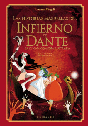 LAS HISTORIAS MAS BELLAS DEL INFIERNO DE DANTE (PASTA DURA)