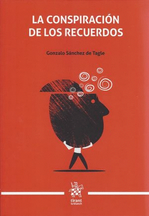 LA CONSPRACION DE LOS RECUERDOS