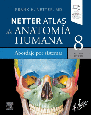 NETTER ATLAS DE ANATOMIA HUMANA (ABORDAJE POR SISTEMAS)