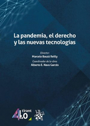 PANDEMIA EL DERECHO Y LAS NUEVAS TECNOLOGIAS LA