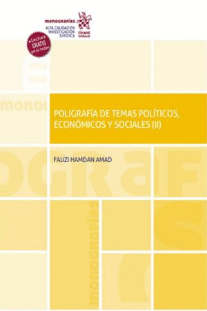 POLIGRAFIA DE TEMAS POLITICOS ECONOMICOS Y SOCIALES II
