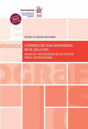 CRIMENES DE LESA HUMANIDAD EN EL SIGLO XXI