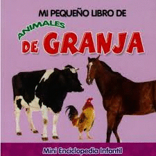MI PEQUEO LIBRO DE ANIMALES DE GRANJA