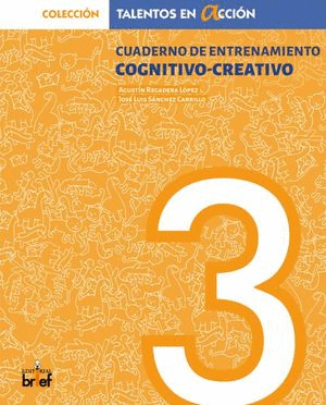 CUADERNO DE ENTRENAMIENTO COGNITIVO-CREATIVO