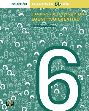 CUADERNO DE ENTRENAMIENTO COGNITIVO-CREATIVO
