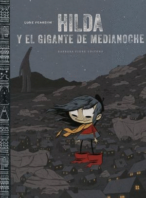 HILDA Y EL GIGANTE DE LA MEDIA NOCHE