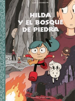 HILDA Y EL BOSQUE DE PIEDRA