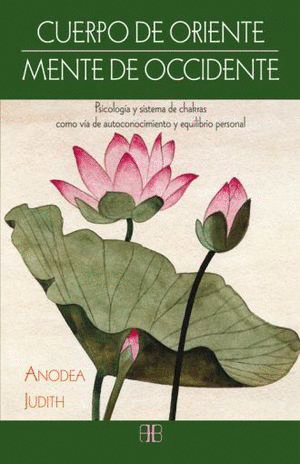 CUERPO DE ORIENTE MENTE DE OCCIDENTE