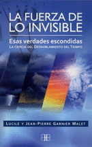 LA FUERZA DE LO INVISIBLE