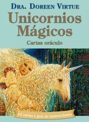 UNICORNIOS MAGICOS CARTAS ORACULO (INCLUYE CARTAS)