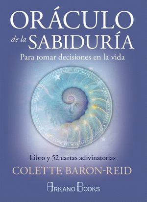 ORACULO DE LA SABIDURIA PARA TOMAR DECISIONES EN LA VIDA (LIBRO Y CARTAS)