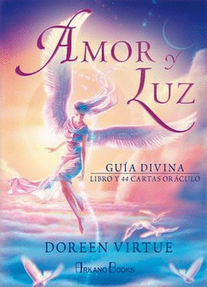 AMOR Y LUZ GUIA DIVINA LIBRO Y 44 CARTAS ORACULO