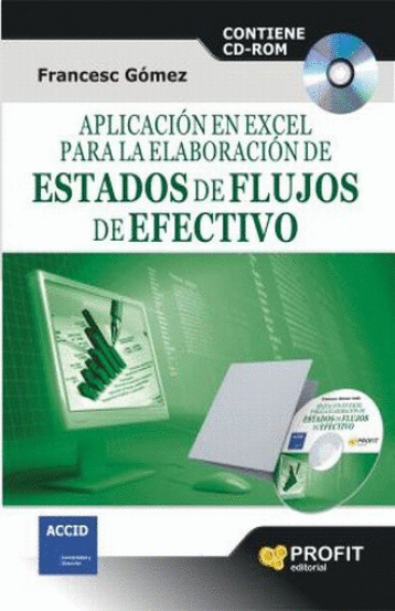 APLICACION EN EXCEL PARA LA ELABORACION DE ESTADOS DE FLUJOS DE EFECTIVO C/CD