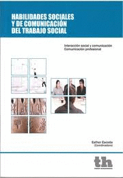 HABILIDADES SOCIALES Y DE COMUNICACION DEL TRABAJO SOCIAL