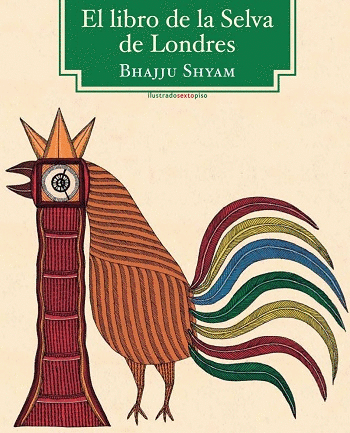 EL LIBRO DE LA SELVA DE LONDRES (PASTA DURA)