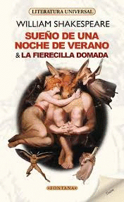 SUEO DE UNA NOCHE DE VERANO / LA FIERECILLA DOMADA
