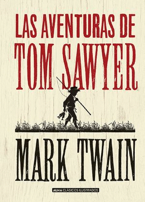 AVENTURAS DE TOM SAWYER LAS (PASTA DURA)