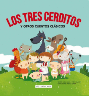 LOS TRES CERDITOS Y OTROS CUENTOS CLASICOS / PD