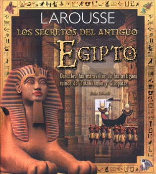 SECRETOS DEL ANTIGUO EGIPTO LOS