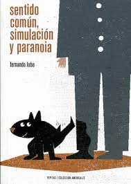 SENTIDO COMUN SIMULACION Y PARANOIA