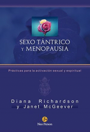 SEXO TANTRICO Y MENOPAUSIA