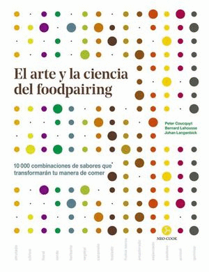EL ARTE Y LA CIENCIA DEL FOODPAIRING