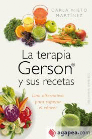 TERAPIA GERSON Y SUS RECETAS LA