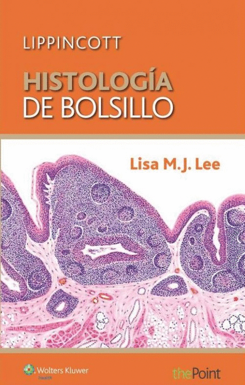 LIPPINCOTT HISTOLOGIA DE BOLSILLO