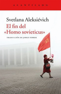 FIN DEL HOMO SOVIETICUS EL