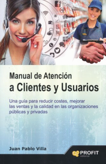 MANUAL DE ATENCION A CLIENTES Y USUARIOS