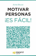MOTIVAR PERSONAS ES FACIL