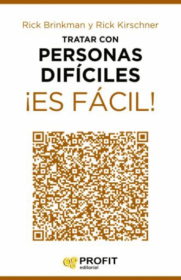TRATAR CON PERSONAS DIFICILES ES FACIL