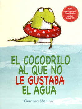 COCODRILO AL QUE NO LE GUSTABA EL AGUA EL