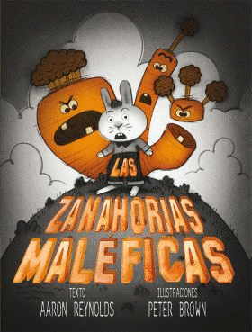 ZANAHORIAS MALEFICAS