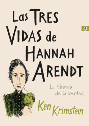 LAS TRES VIDAS DE HANNAH ARENDT