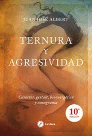 TERNURA Y AGRESIVIDAD