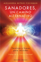 SANADORES UN CAMINO ALTERNATIVO
