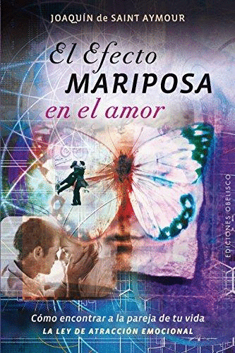 EFECTO MARIPOSA EN EL AMOR EL
