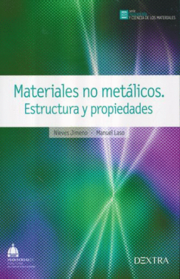 MATERIALES NO METALICOS ESTRUCTURA Y PROPIEDADES
