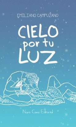 CIELO POR TU LUZ