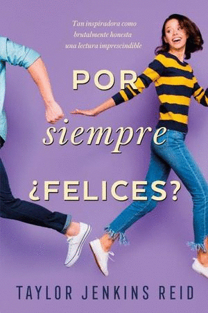 POR SIEMPRE FELICES