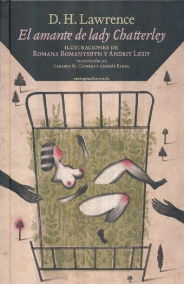 EL AMANTE DE LADY CHATTERLEY (PASTA DURA ILUSTRADO)