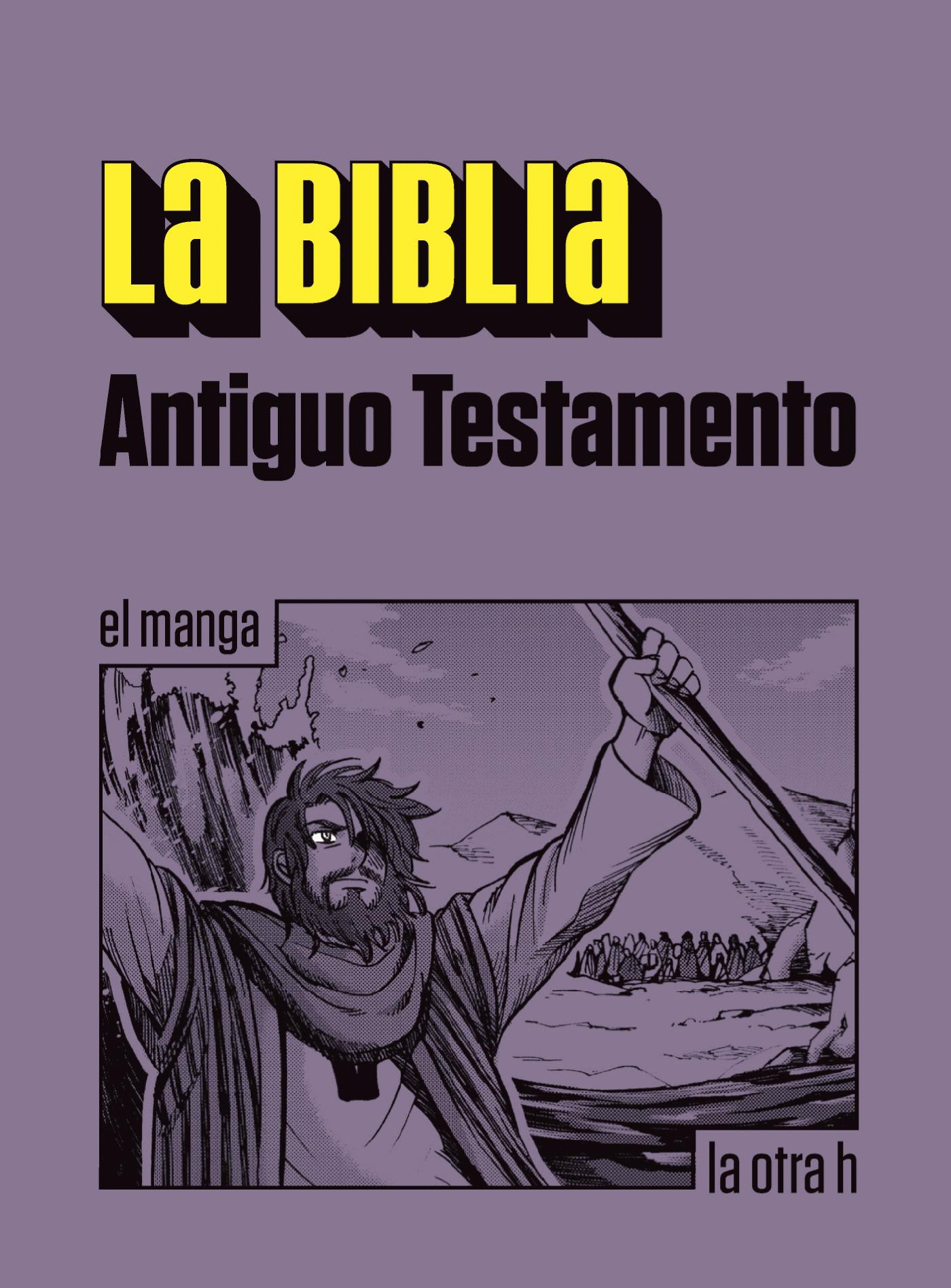 BIBLIA ANTIGUO TESTAMENTO LA (MANGA)
